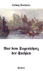 Aus dem Sagenschatz der Sachsen